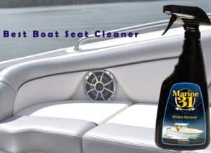 Best Boat Seat Cleaner