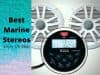 Best Marine Stereos Reviews