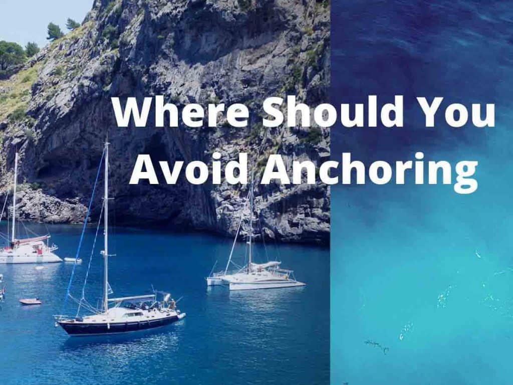 Where should you avoid anchoring