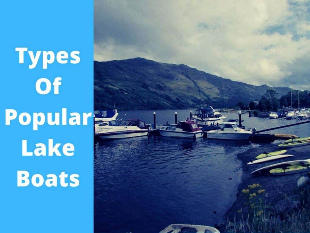 Types of Lake Boats